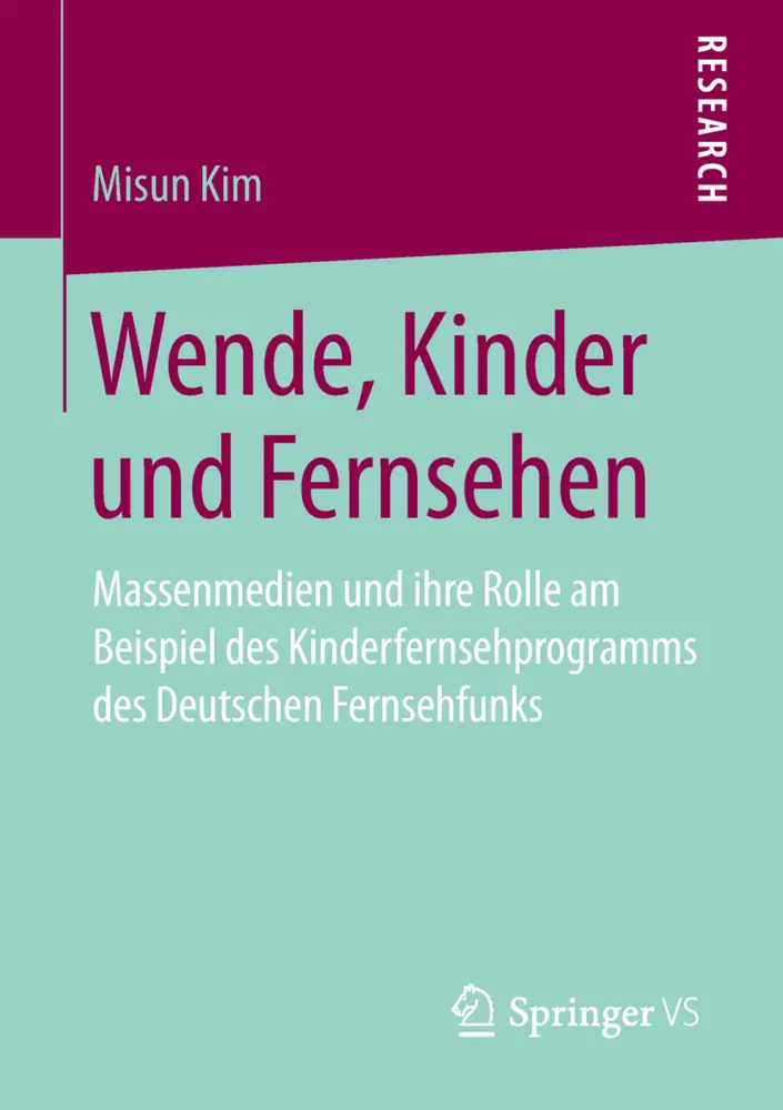 Cover: 9783658265793 | Wende, Kinder und Fernsehen | Misun Kim | Taschenbuch | x | Deutsch