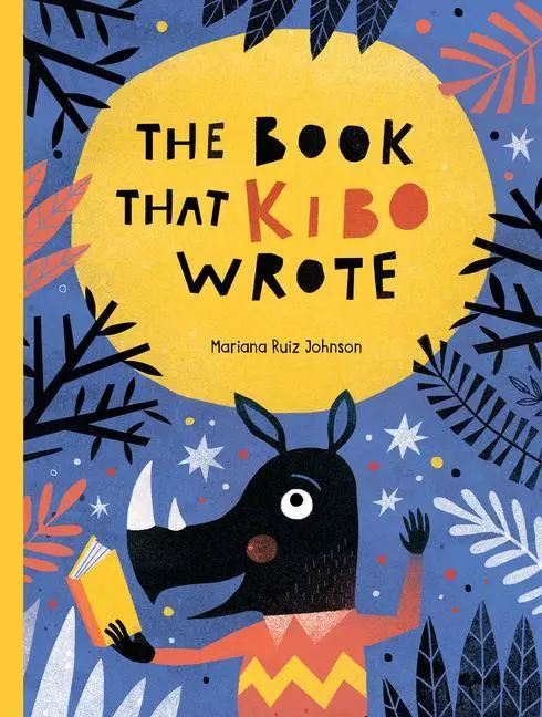 Cover: 9780802855893 | The Book That Kibo Wrote | Mariana Ruiz Johnson | Buch | Gebunden