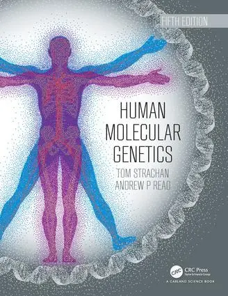 Cover: 9780815345893 | Human Molecular Genetics | Tom Strachan (u. a.) | Taschenbuch | 2018