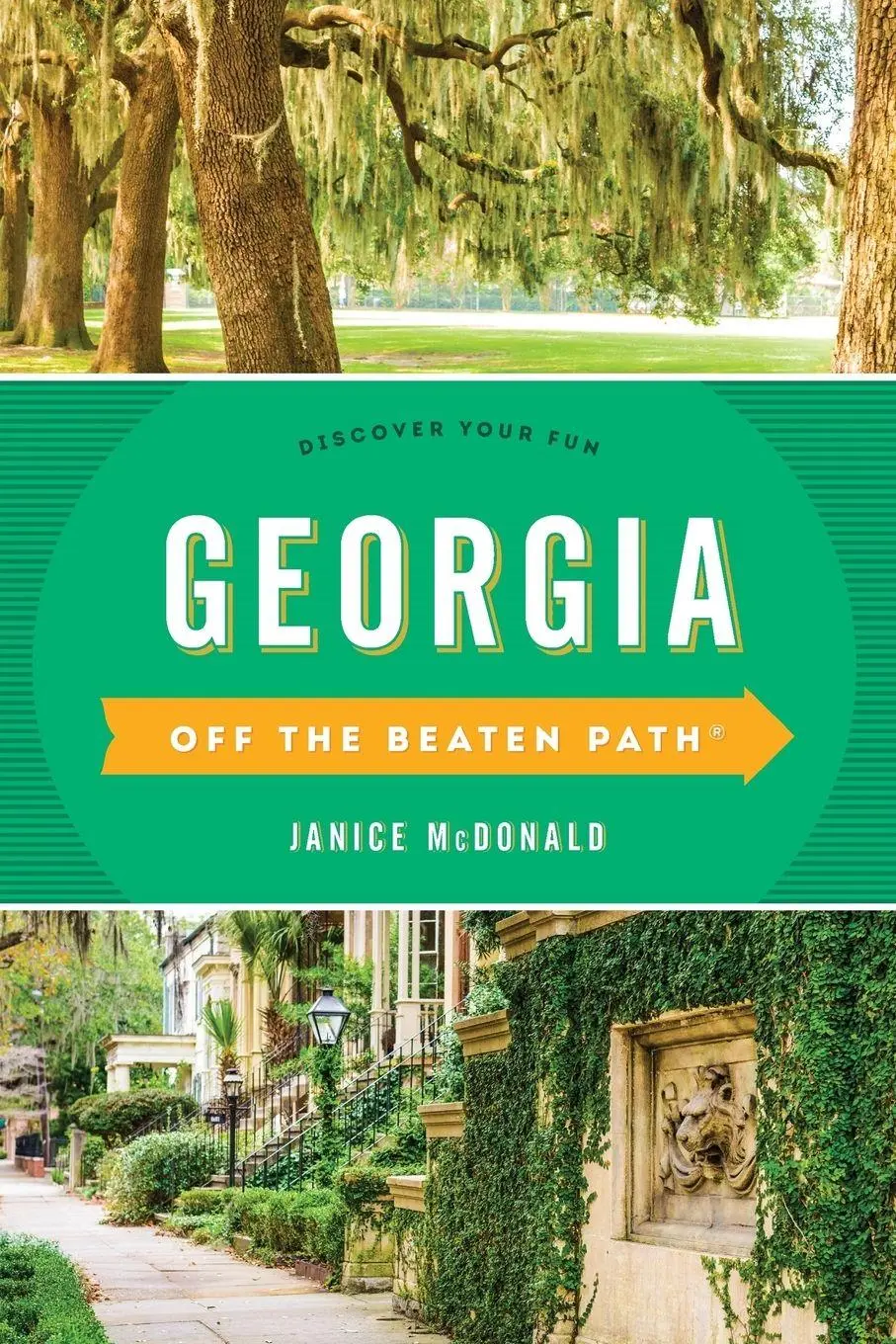 Cover: 9781493025893 | Georgia Off the Beaten Path® | Discover Your Fun | Janice Mcdonald