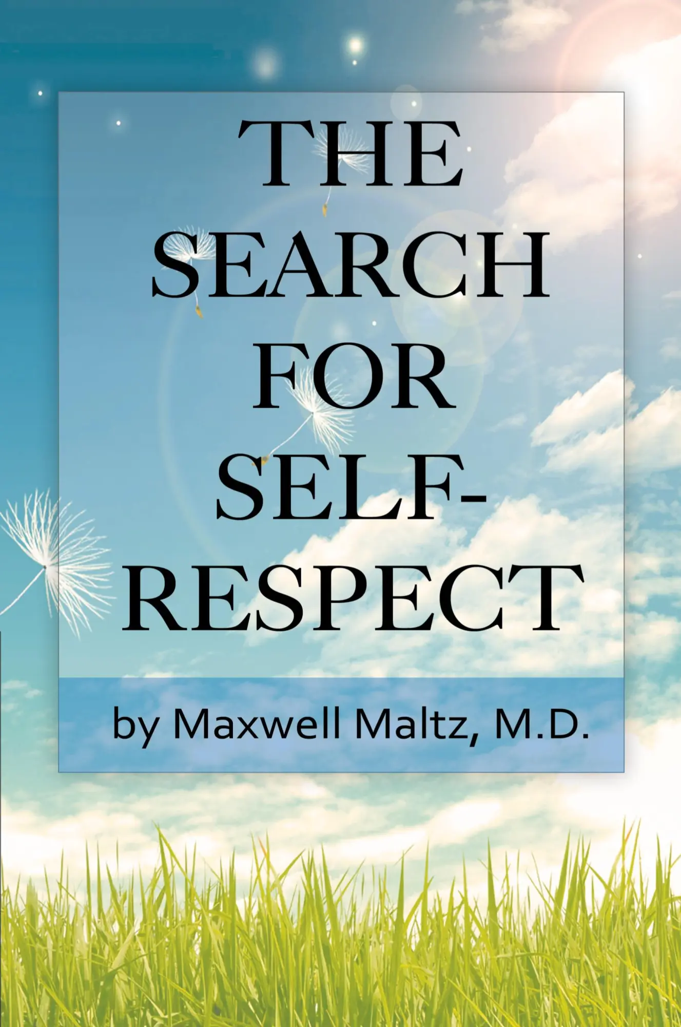 Cover: 9781607965893 | The Search for Self-Respect | Maxwell Maltz | Taschenbuch | Englisch