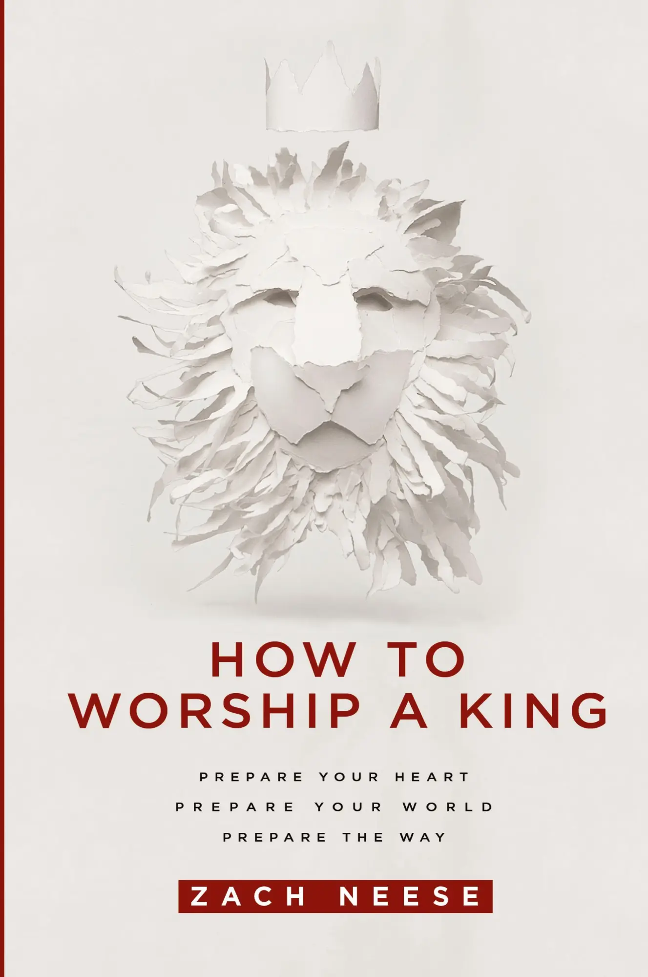Cover: 9781629985893 | How to Worship a King | Zach Neese | Taschenbuch | Englisch | 2015