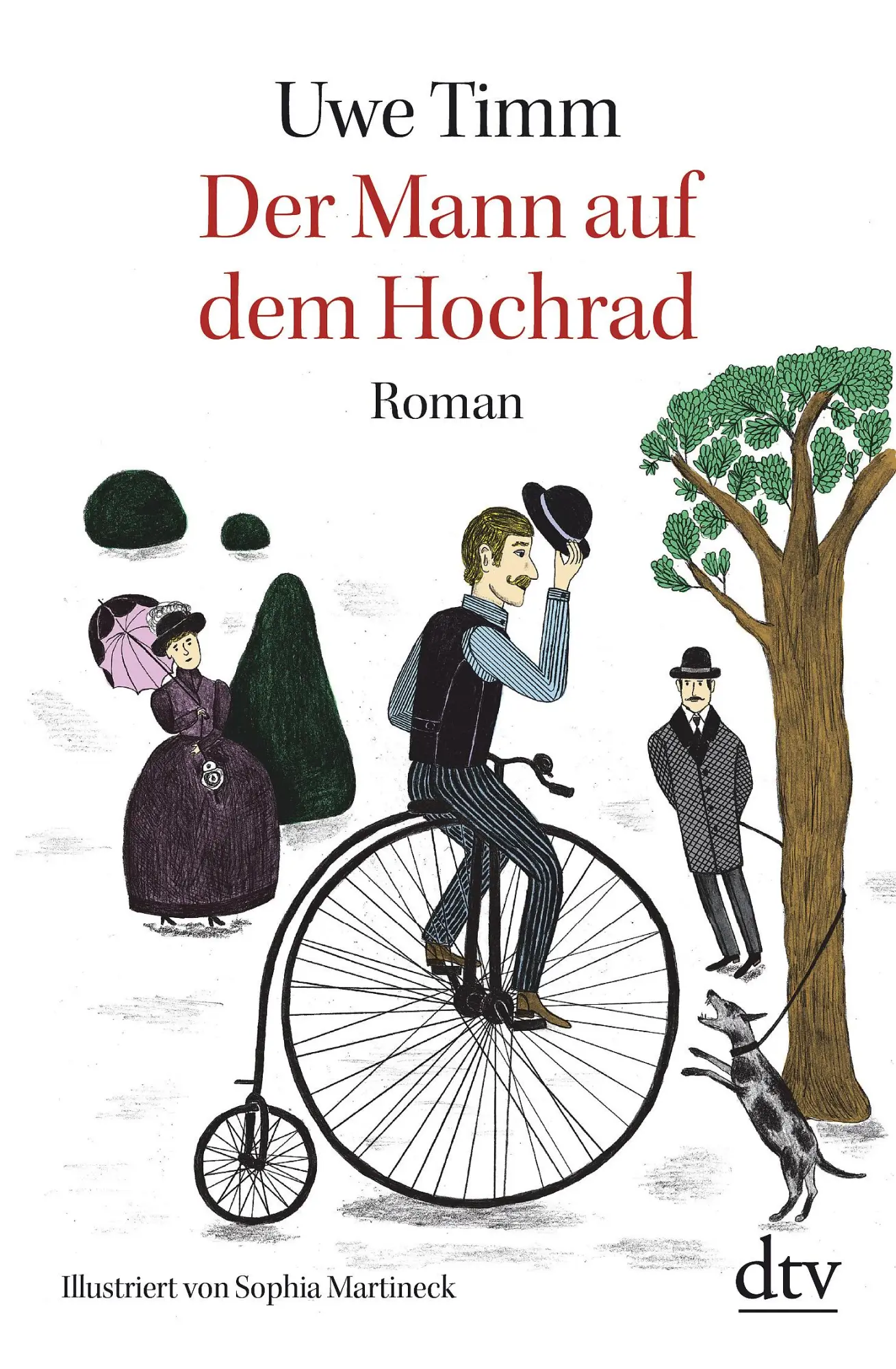 Cover: 9783423145893 | Der Mann auf dem Hochrad | Legende | Uwe Timm | Taschenbuch | 228 S.
