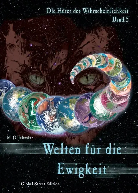 Cover: 9783933305893 | Die Hüter der Wahrscheinlichkeit / Welten für die Ewigkeit | Jelinski