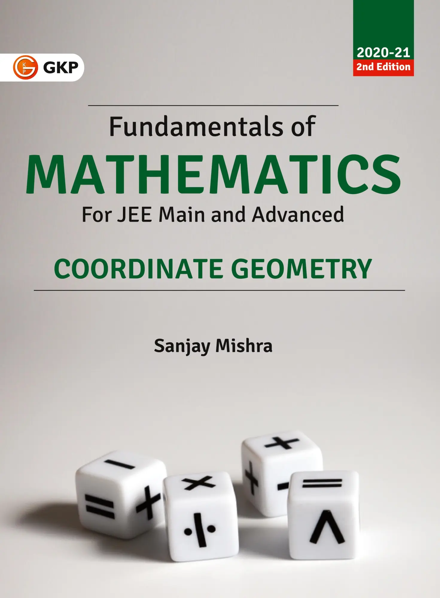 Cover: 9788193975893 | Fundamentals of Mathematics - Co-ordinate Geometry 2ed | Sanjay Mishra