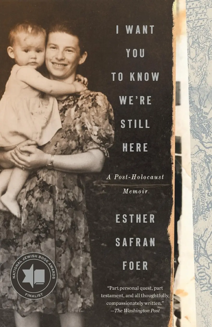 Cover: 9780525575993 | I Want You to Know We're Still Here | A Post-Holocaust Memoir | Foer