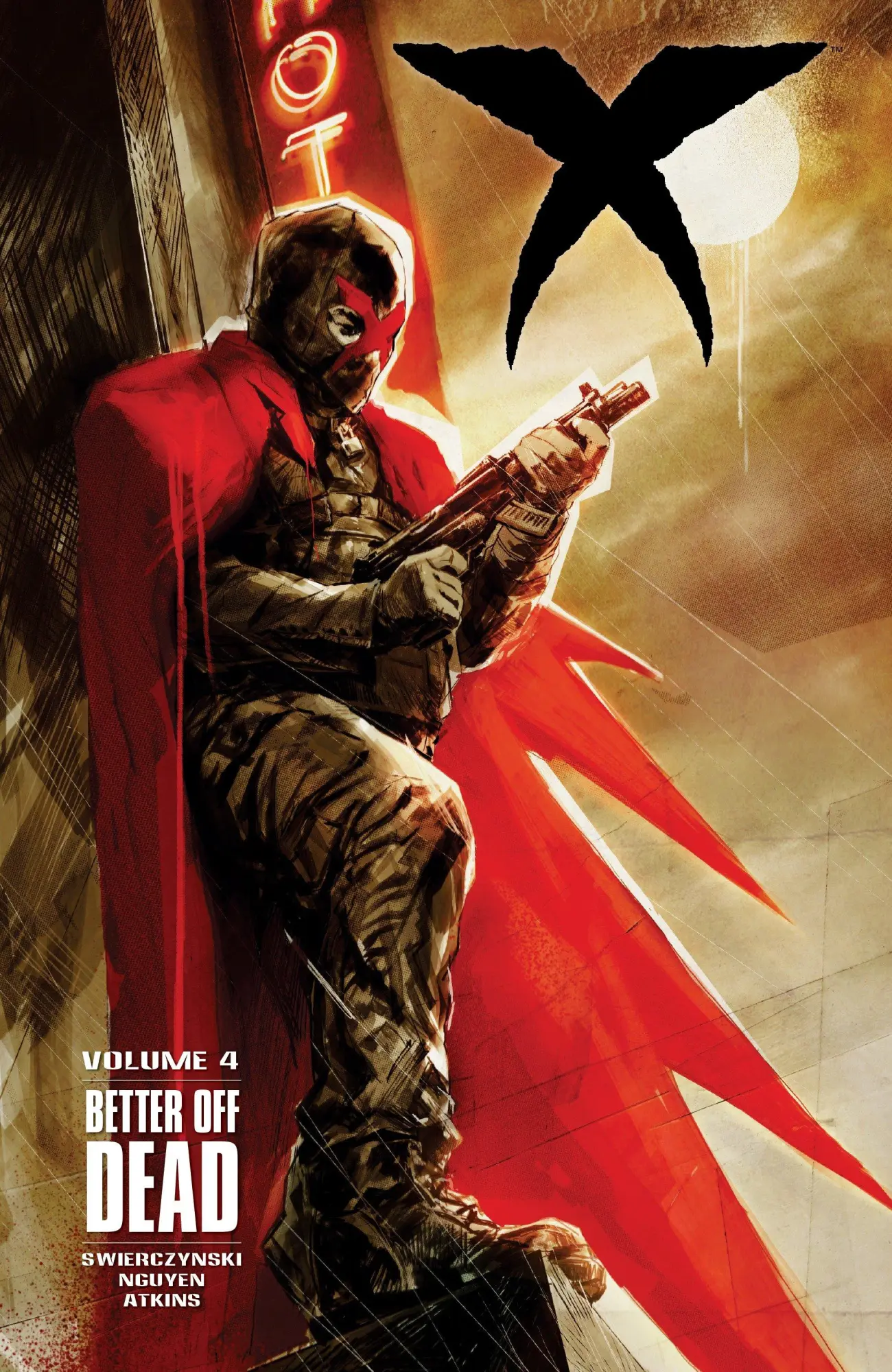 Cover: 9781616555993 | X Volume 4: Better Off Dead | Duane Swierczynski | Taschenbuch | 2015