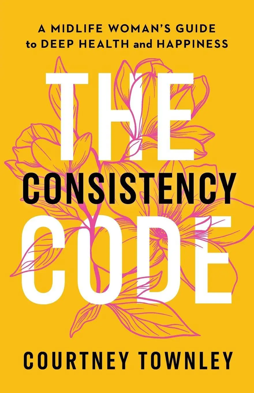 Cover: 9781774585993 | The Consistency Code | Courtney Townley | Taschenbuch | Englisch