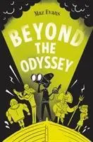 Cover: 9781910655993 | Beyond the Odyssey | Maz Evans | Taschenbuch | 369 S. | Englisch
