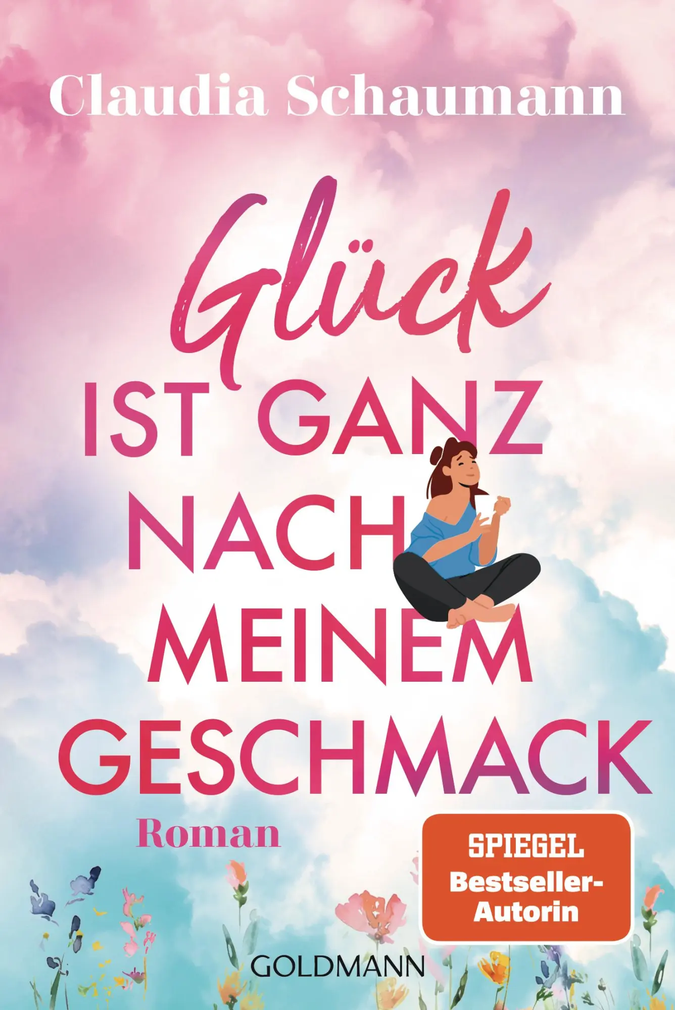 Cover: 9783442495993 | Glück ist ganz nach meinem Geschmack | Roman | Claudia Schaumann