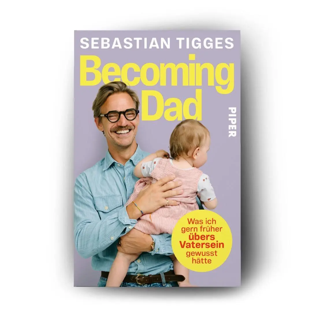 Bild: 9783492065993 | Becoming Dad | Sebastian Tigges | Taschenbuch | 240 S. | Deutsch