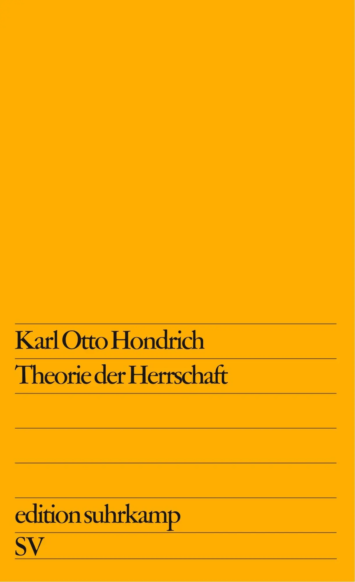 Cover: 9783518105993 | Theorie der Herrschaft | Karl Otto Hondrich | Taschenbuch | 220 S.