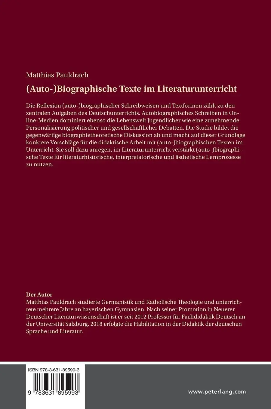 Rückseite: 9783631895993 | (Auto-)Biographische Texte im Literaturunterricht | Matthias Pauldrach