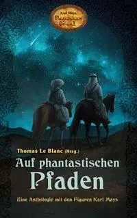 Cover: 9783780225993 | Auf phantastischen Pfaden | Blanc | Taschenbuch | 256 S. | Deutsch