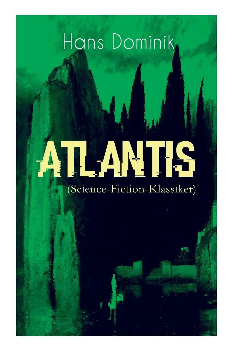 Cover: 9788026885993 | Atlantis (Science-Fiction-Klassiker) | Neues Land, neues Leben | Buch