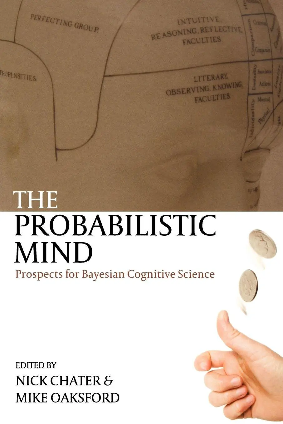Cover: 9780199216093 | The Probabilistic Mind | Prospects for Bayesian Cognitive Science