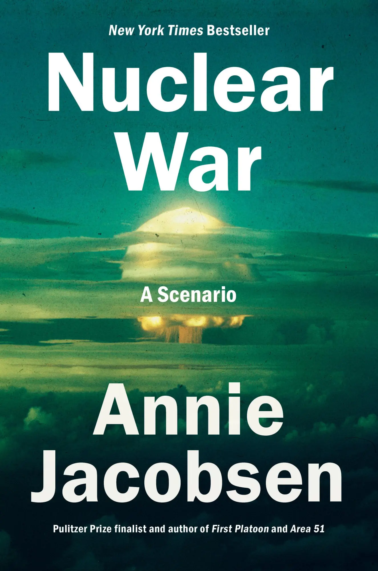 Cover: 9780593476093 | Nuclear War | A Scenario | Annie Jacobsen | Buch | Englisch | 2024