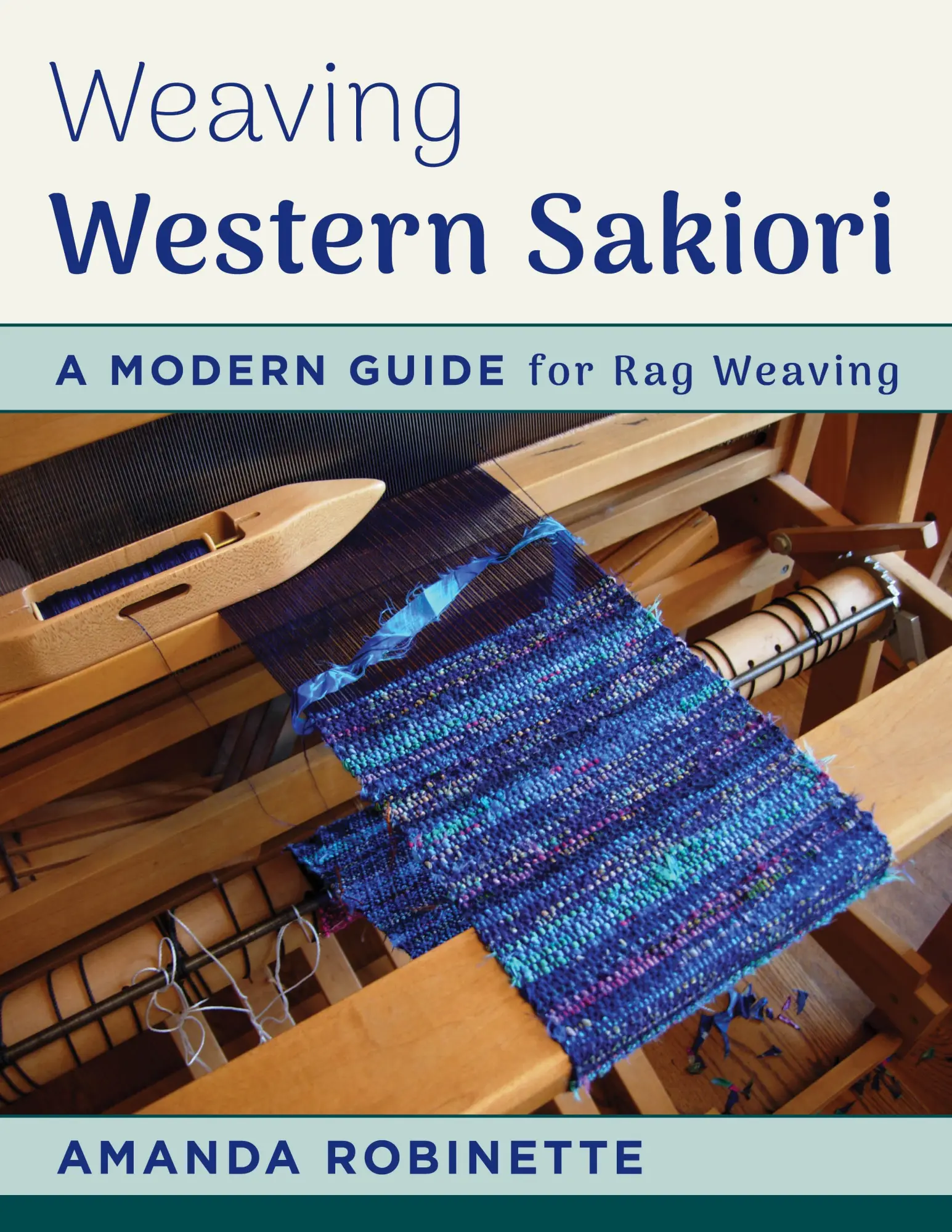 Cover: 9780811716093 | Weaving Western Sakiori: A Modern Guide for Rag Weaving | Robinette