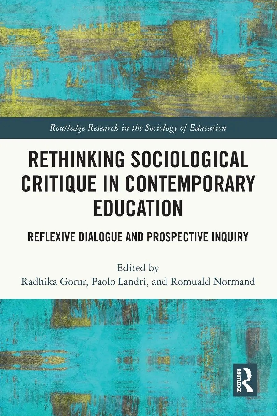 Cover: 9781032246093 | Rethinking Sociological Critique in Contemporary Education | Buch