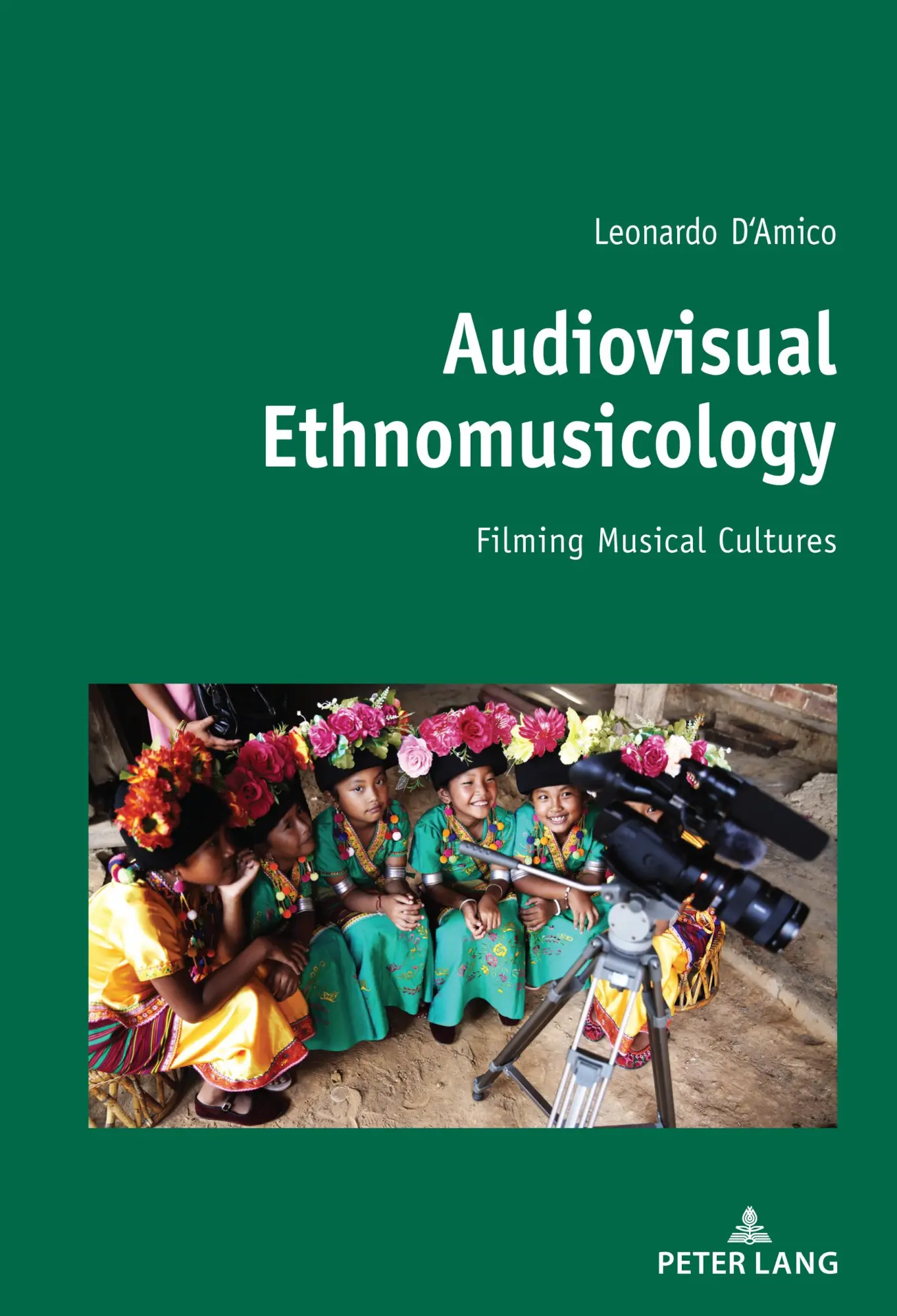 Cover: 9783034336093 | Audiovisual Ethnomusicology | Filming musical cultures | D'Amico
