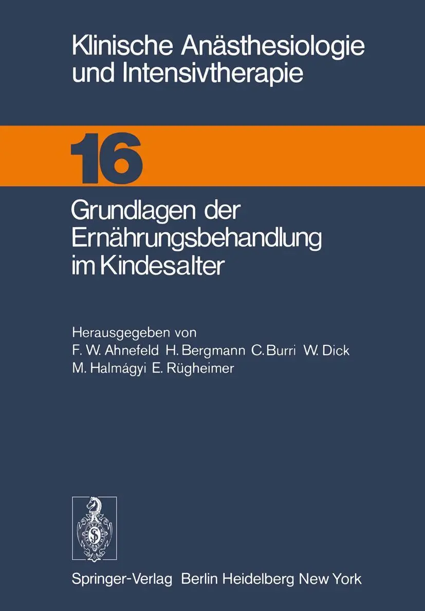 Cover: 9783540086093 | Grundlagen der Ernährungsbehandlung im Kindesalter | Ahnefeld (u. a.)