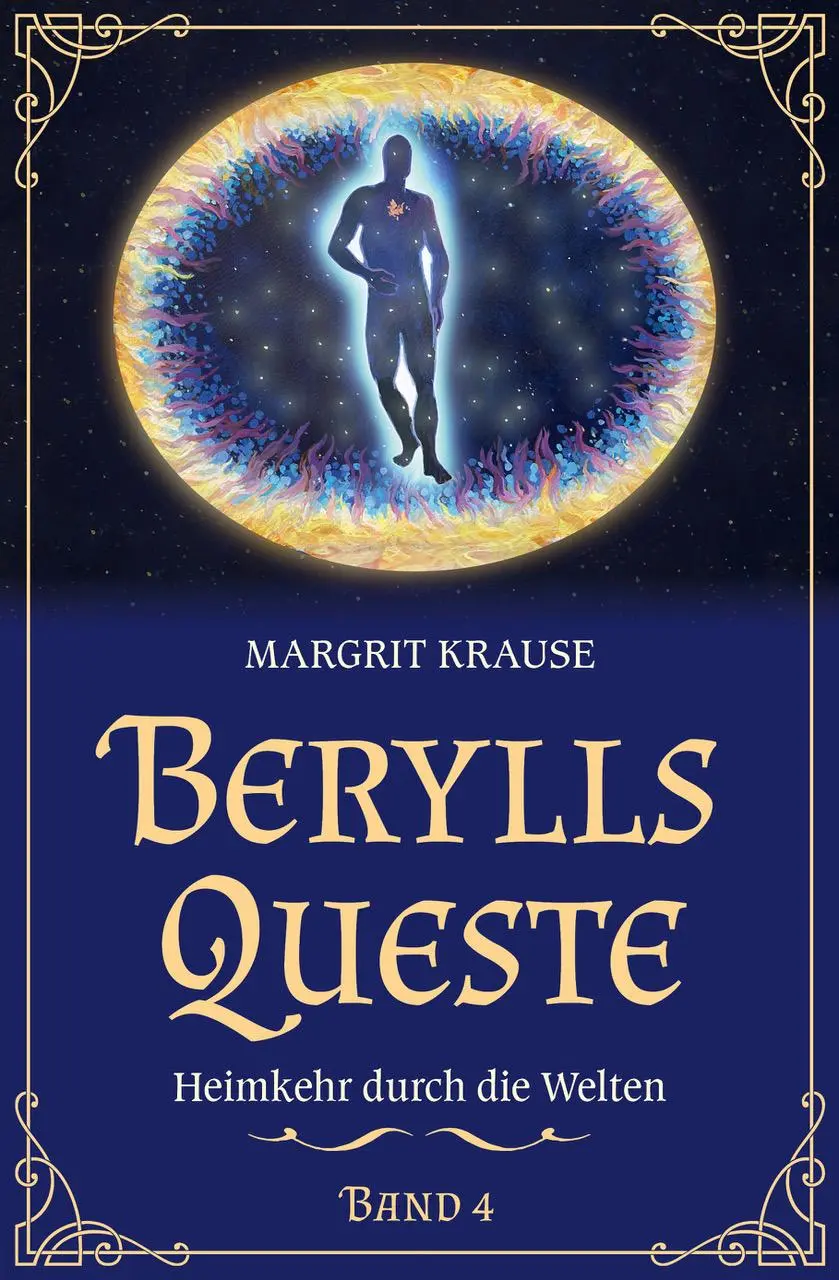 Cover: 9783911646093 | Berylls Queste 4 | Heimkehr durch die Welten | Margrit Krause | Buch