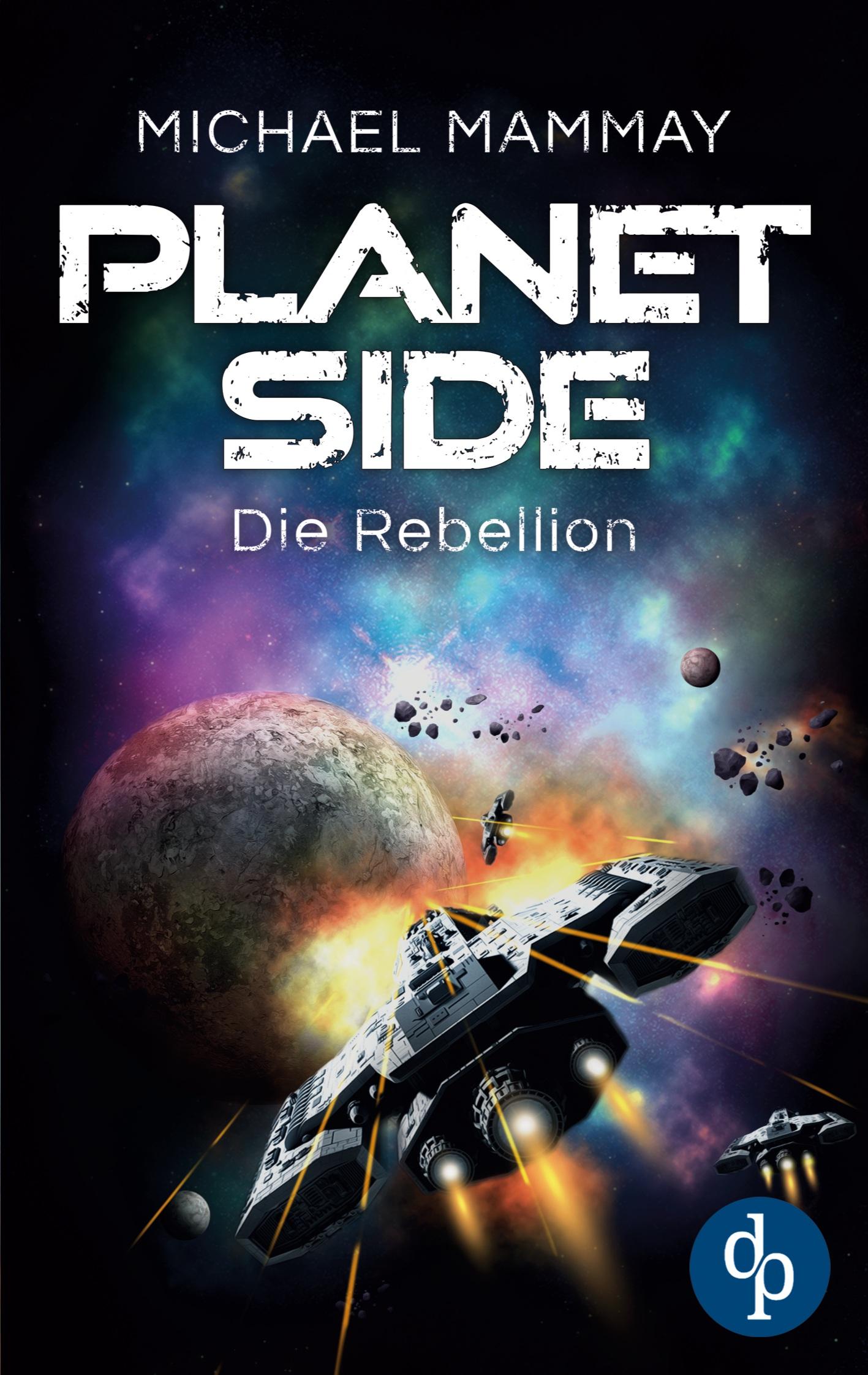 Cover: 9783986376093 | Die Rebellion | Michael Mammay | Taschenbuch | 420 S. | Deutsch | 2022
