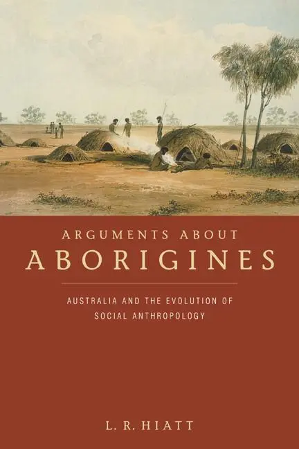 Cover: 9780521566193 | Arguments about Aborigines | L. R. Hiatt | Taschenbuch | Englisch