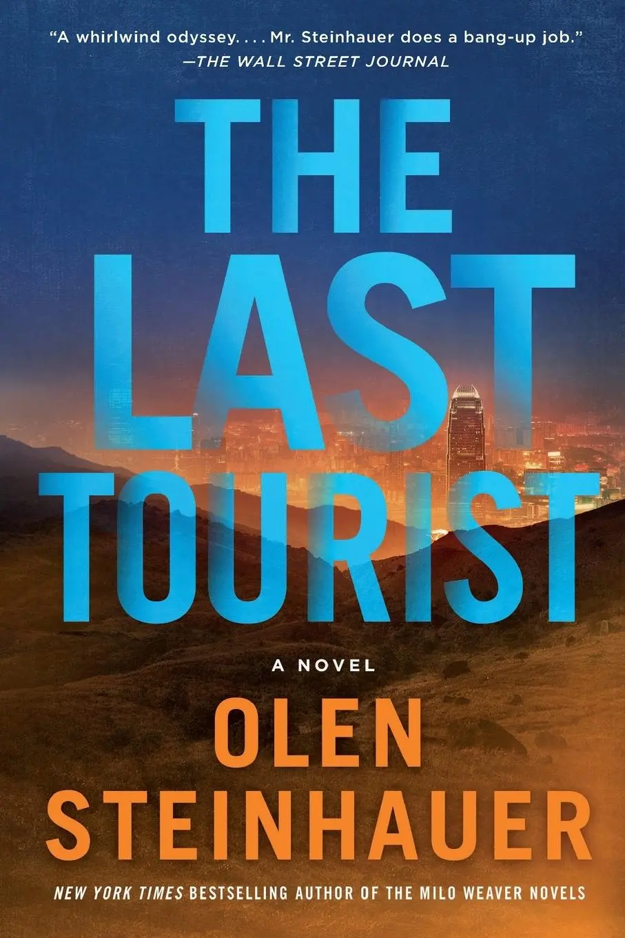 Cover: 9781250036193 | Last Tourist | Olen Steinhauer | Taschenbuch | Kartoniert / Broschiert