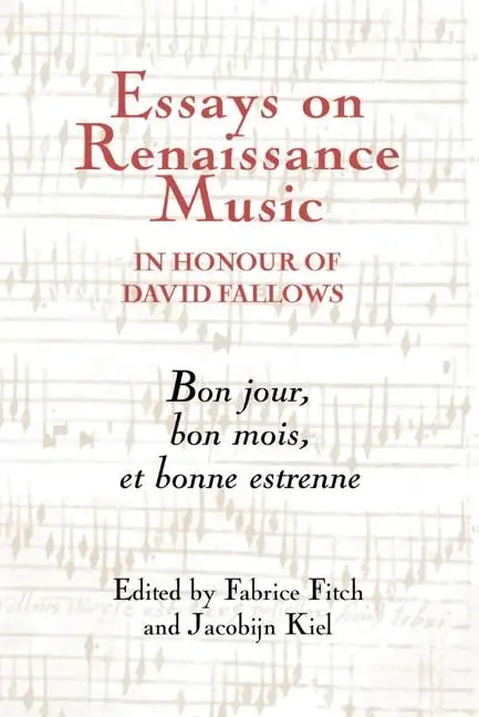 Cover: 9781843836193 | Essays on Renaissance Music in Honour of David Fallows | Fitch (u. a.)