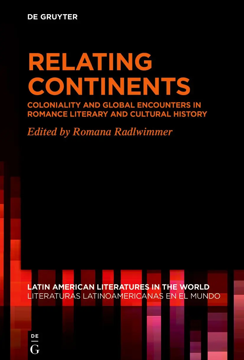 Cover: 9783110796193 | Relating Continents | Romana Radlwimmer | Buch | VI | Englisch | 2023