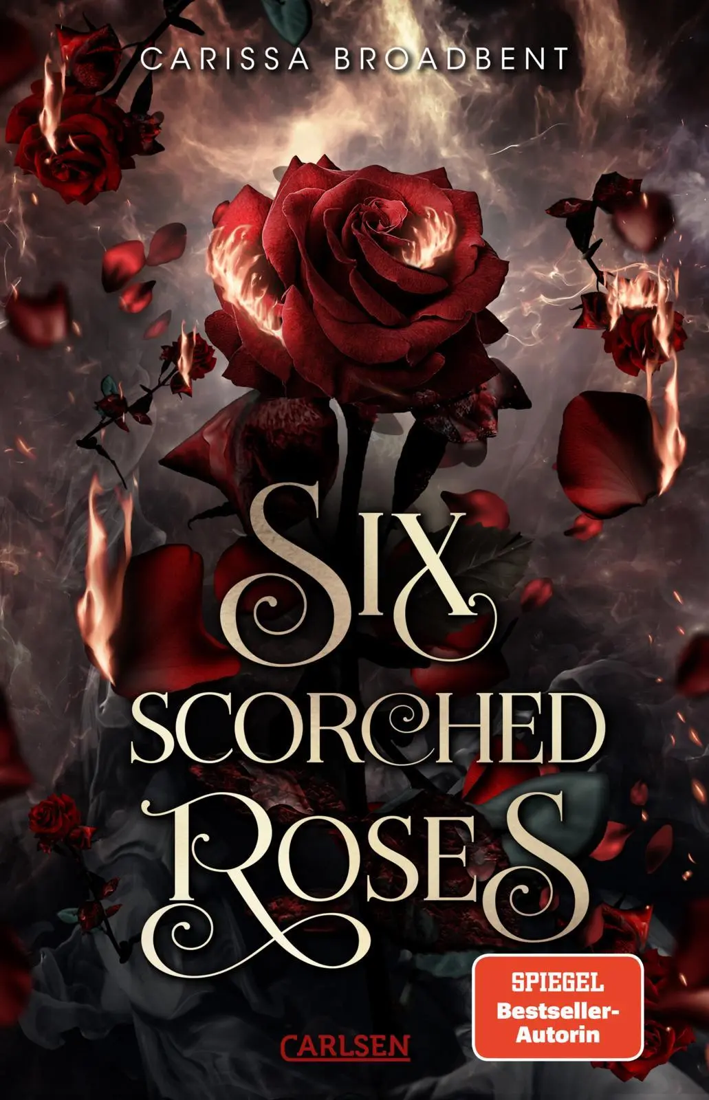 Cover: 9783551586193 | Six Scorched Roses (Crowns of Nyaxia) | Carissa Broadbent | Buch