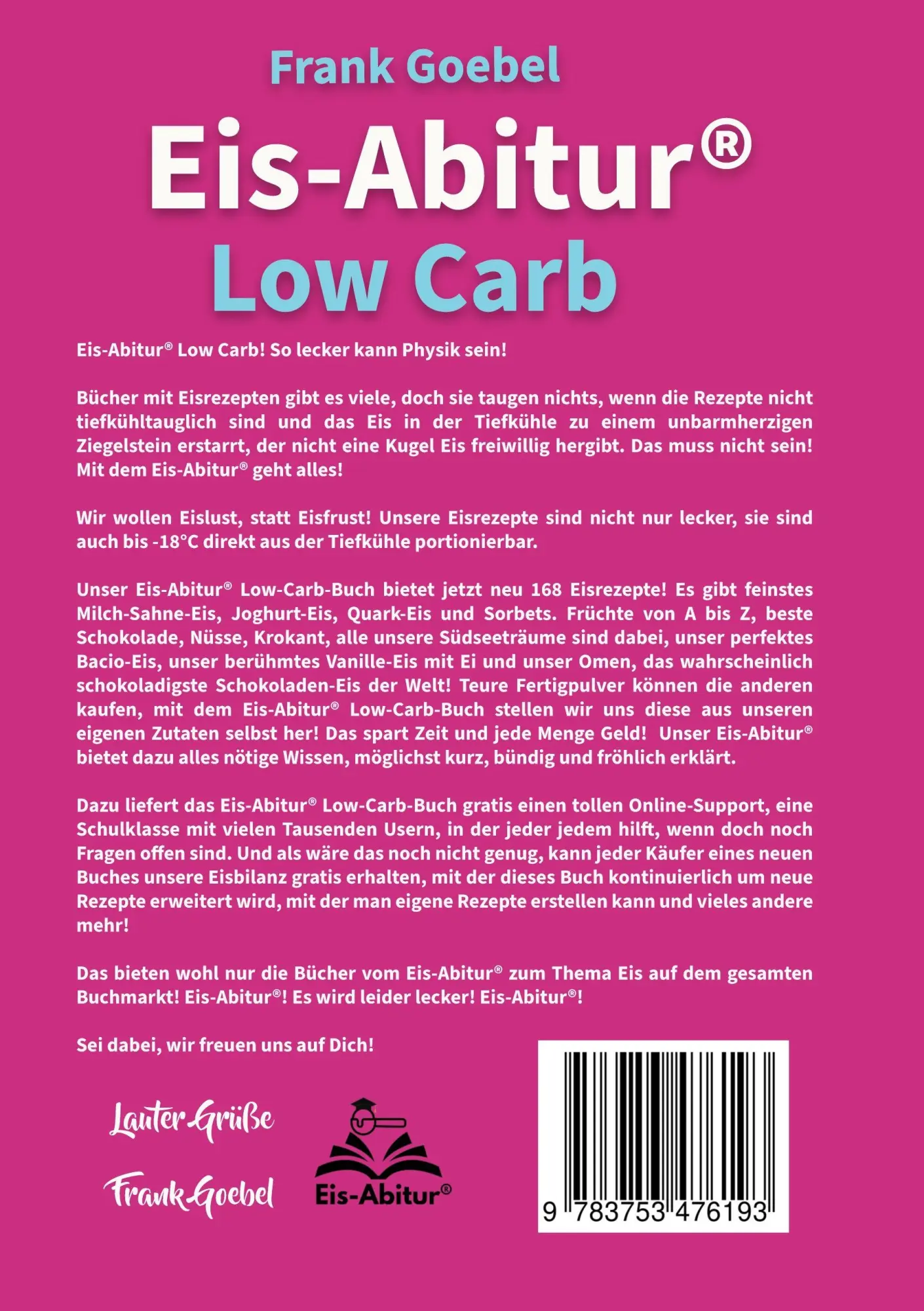 Rückseite: 9783753476193 | Eis-Abitur Low Carb | Frank Goebel | Taschenbuch | 270 S. | Deutsch