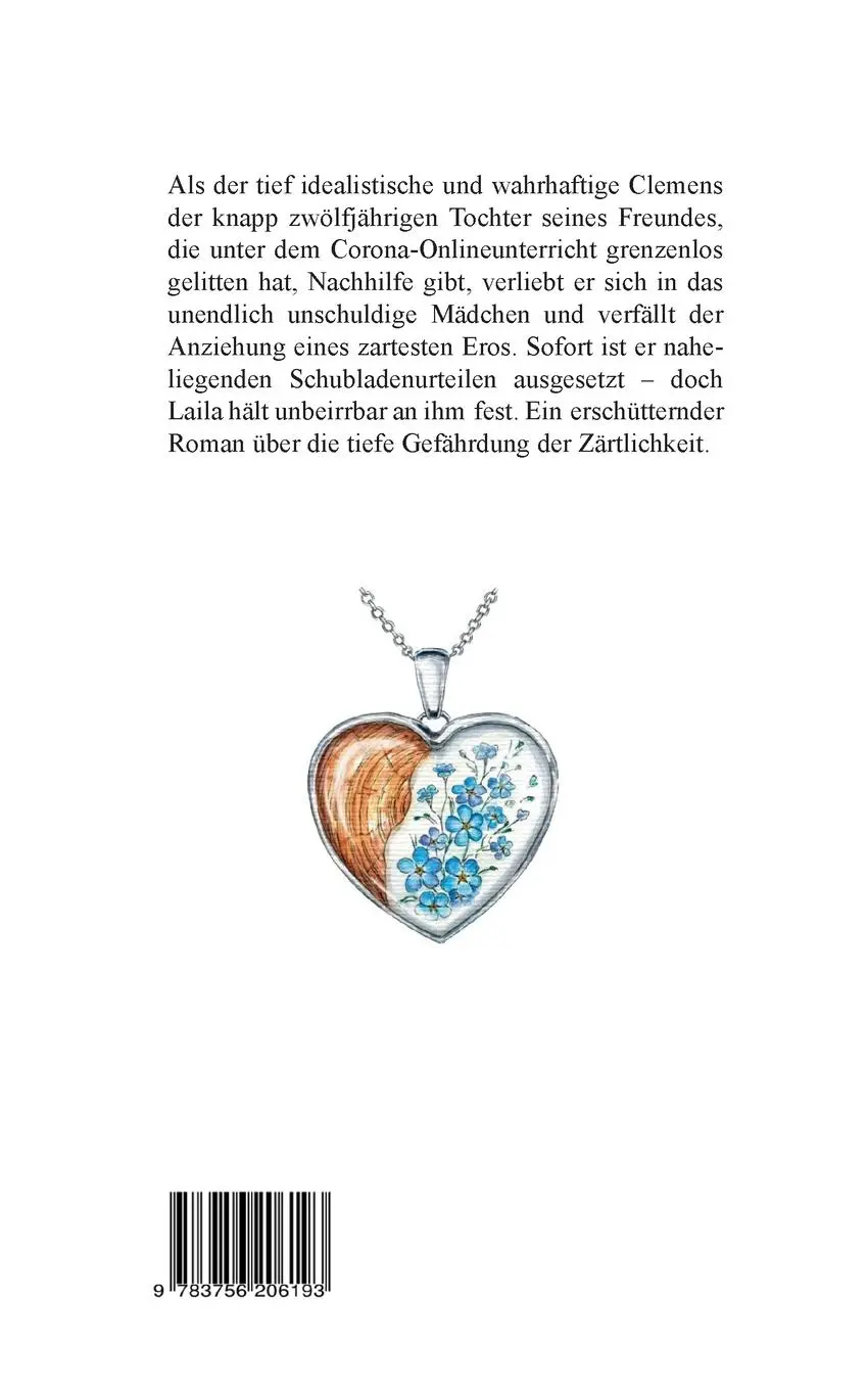 Rückseite: 9783756206193 | Die zarte Eros | Die Maskenpflicht und das Mädchen | Niederhausen