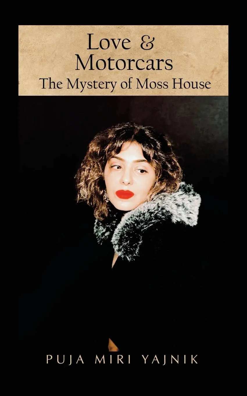 Cover: 9798823016193 | Love &amp; Motorcars | The Mystery of Moss House | Puja Miri Yajnik | Buch