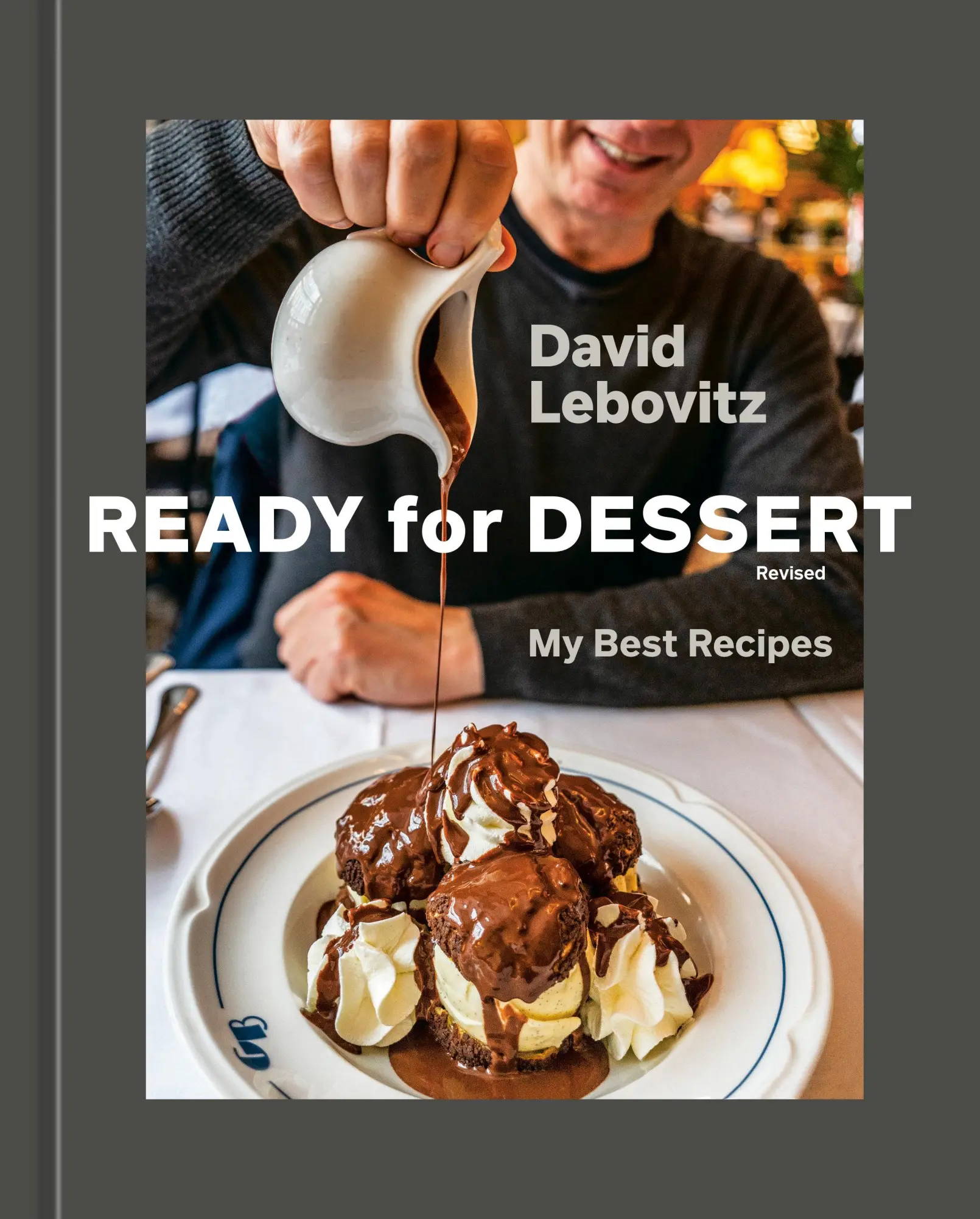 Cover: 9780593836293 | Ready for Dessert, Revised | My Best Recipes [A Baking Book] | Buch