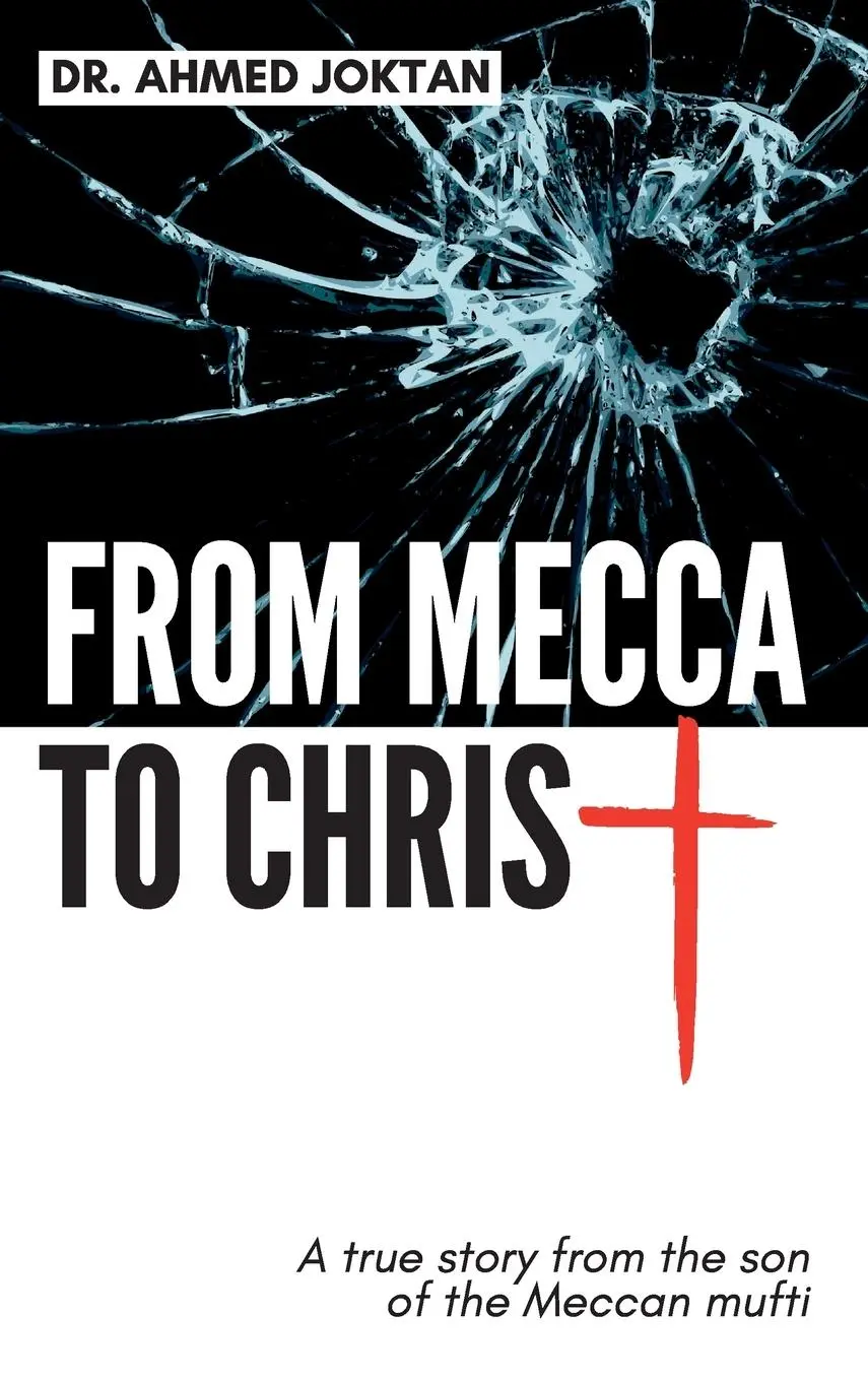 Cover: 9781734546293 | From Mecca To Christ | Son of | Ahmed Joktan | Buch | Gebunden | 2022