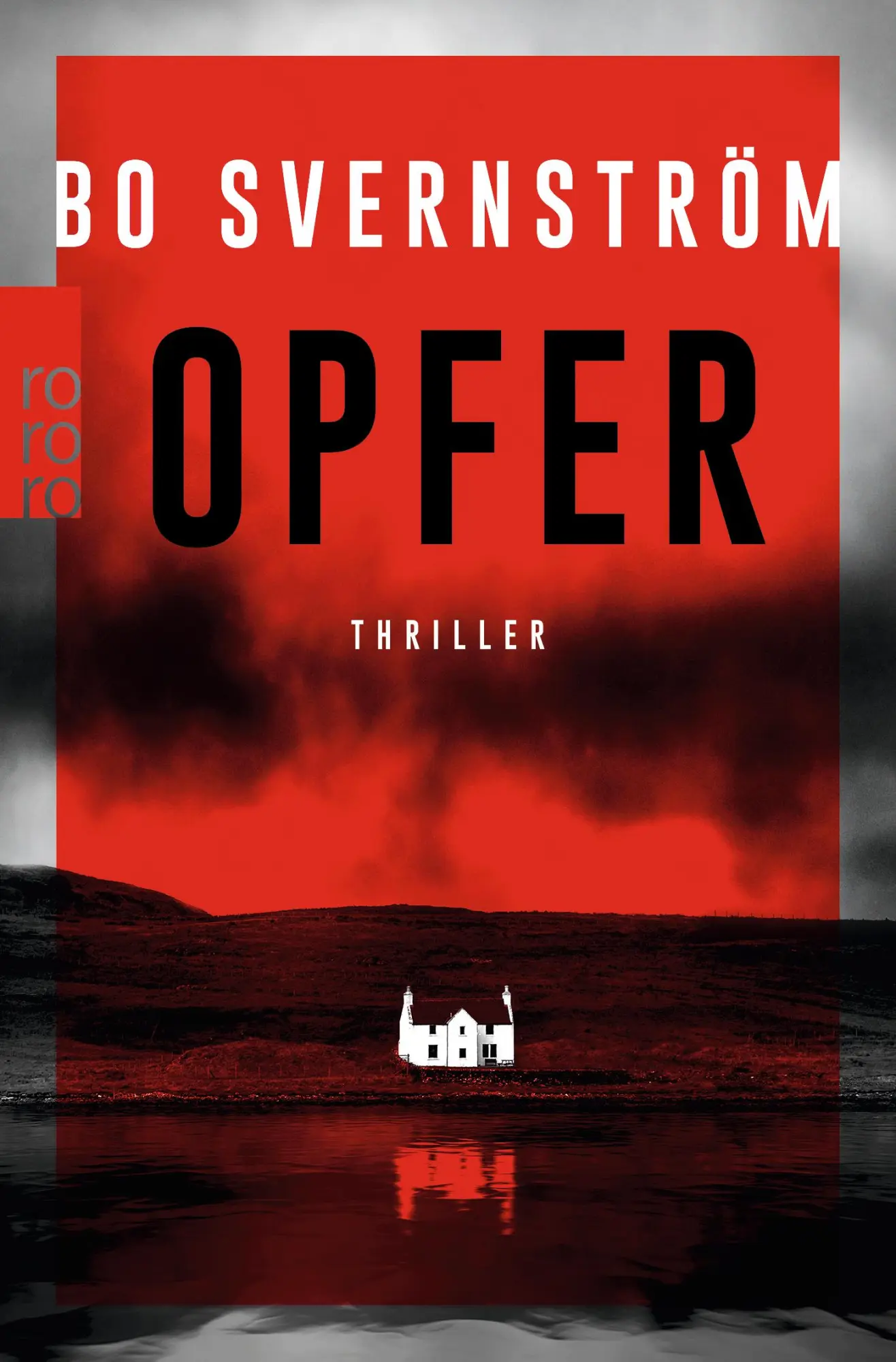 Cover: 9783499276293 | Opfer | Thriller | Bo Svernström | Taschenbuch | Kommissar Carl Edson