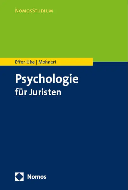 Cover: 9783848746293 | Psychologie für Juristen | Daniel Effer-Uhe (u. a.) | Taschenbuch