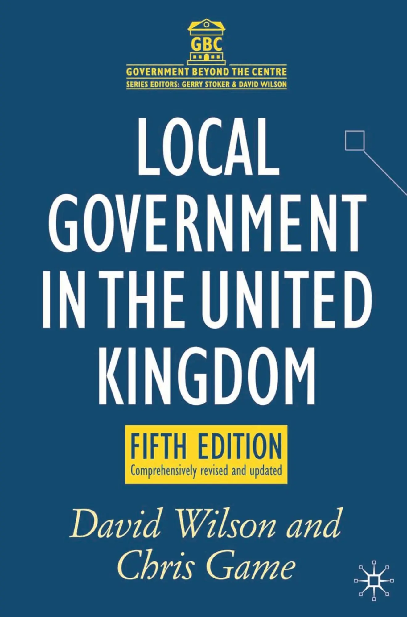 Cover: 9780230246393 | Local Government in the United Kingdom | David Wilson (u. a.) | Buch