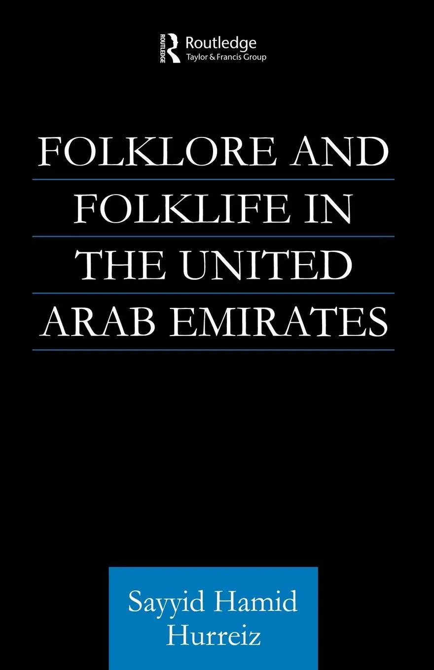 Cover: 9780415616393 | Folklore and Folklife in the United Arab Emirates | Hurriez | Buch