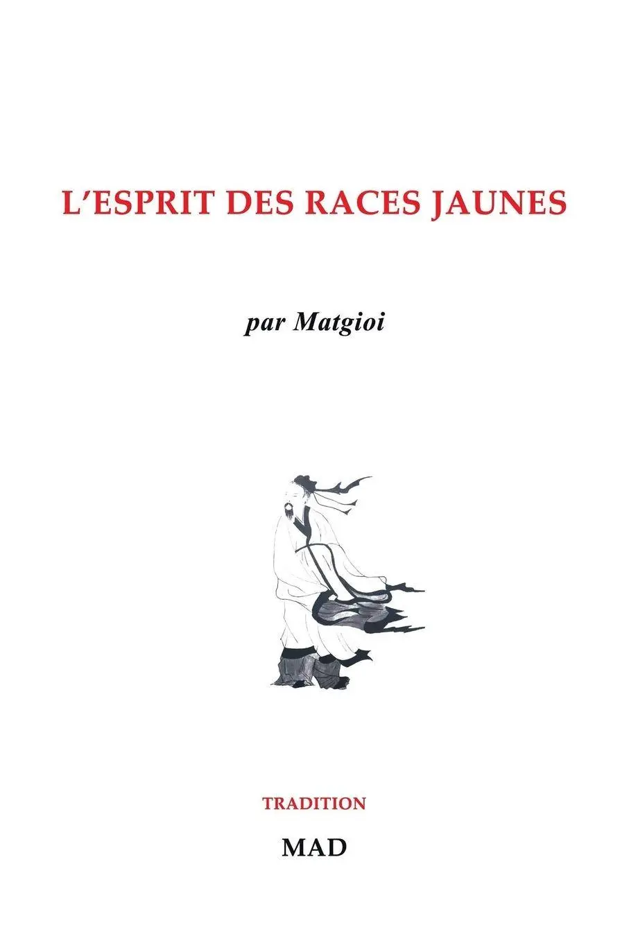 Cover: 9781006886393 | L'esprit des races jaunes | Matgioi | Taschenbuch | Französisch | 2021