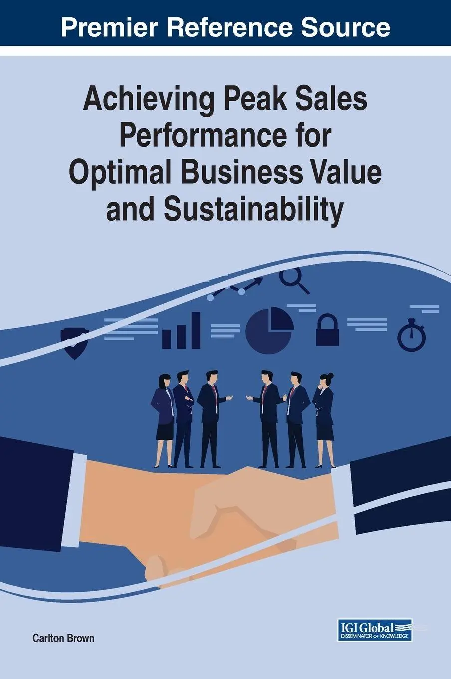 Cover: 9781799816393 | Achieving Peak Sales Performance for Optimal Business Value and...