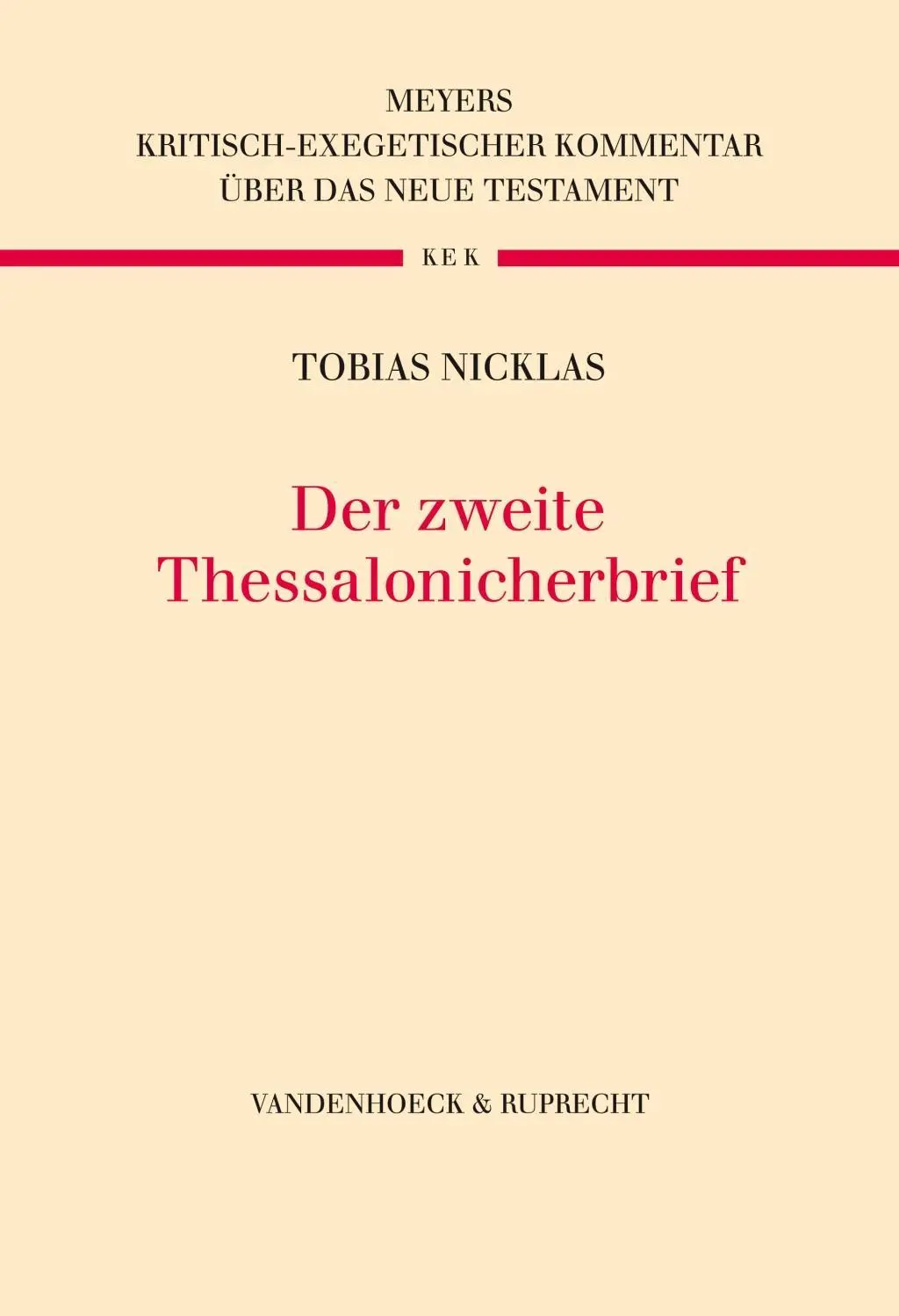 Cover: 9783525516393 | Der zweite Thessalonicherbrief | Tobias Nicklas | Buch | 199 S. | 2018