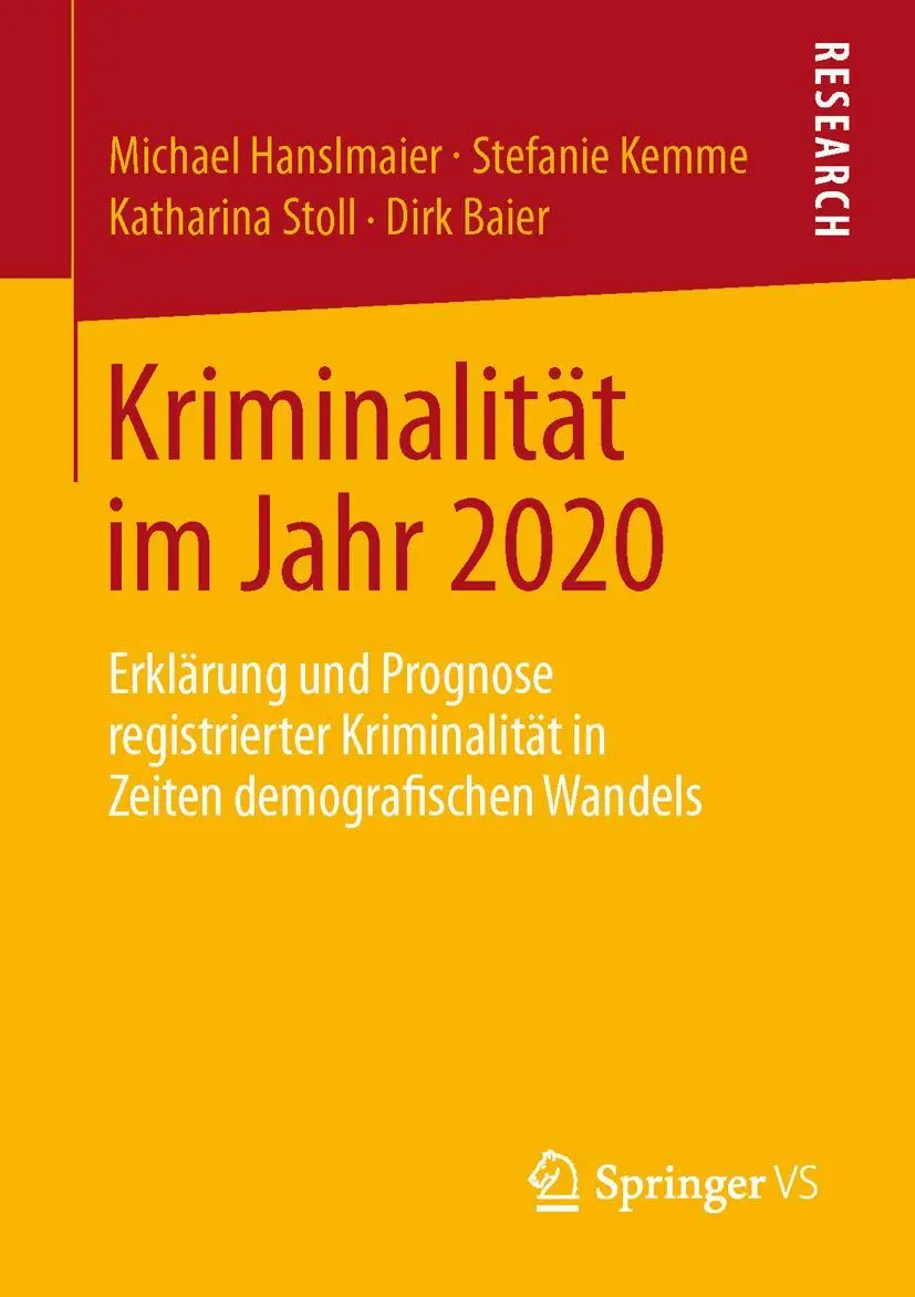 Cover: 9783658036393 | Kriminalität im Jahr 2020 | Michael Hanslmaier (u. a.) | Taschenbuch