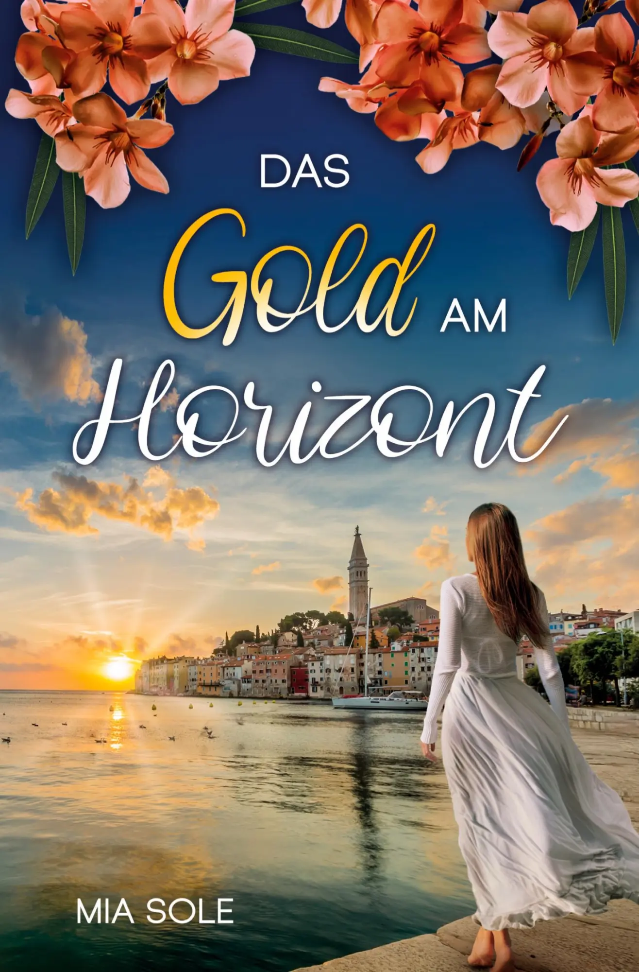 Cover: 9783757966393 | Das Gold am Horizont | Mia Sole | Taschenbuch | 252 S. | Deutsch