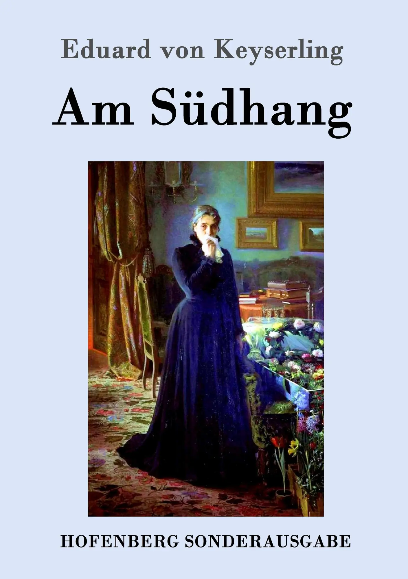 Cover: 9783843096393 | Am Südhang | Erzählung | Eduard Von Keyserling | Taschenbuch | 64 S.