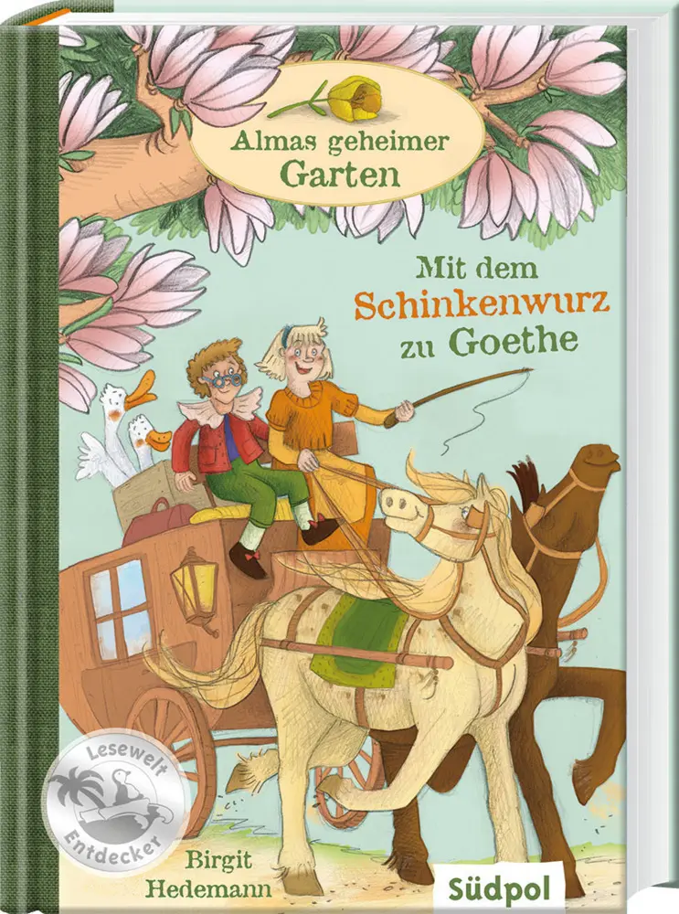 Cover: 9783943086393 | Almas geheimer Garten - Mit dem Schinkenwurz zu Goethe | Hedemann