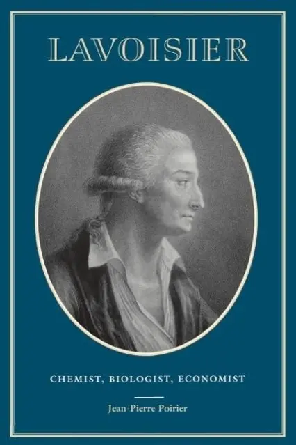 Cover: 9780812216493 | Lavoisier | Chemist, Biologist, Economist | Jean-Pierre Poirier | Buch