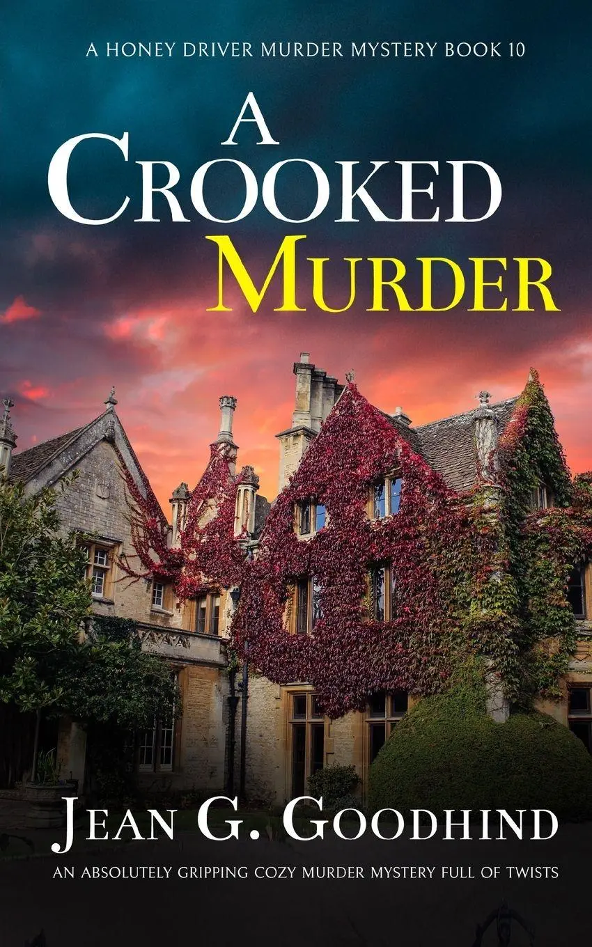 Cover: 9781804056493 | A CROOKED MURDER an absolutely gripping cozy murder mystery full of...